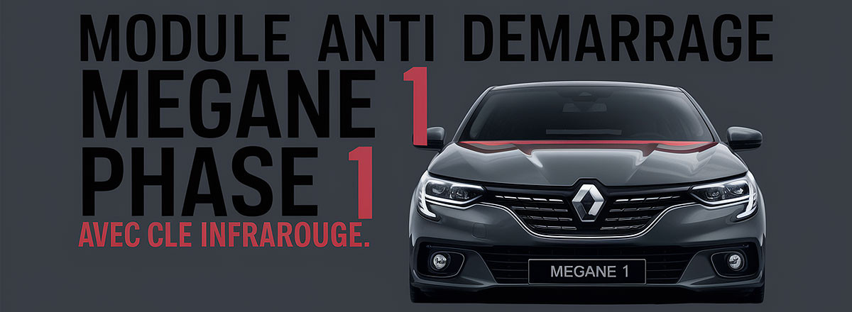 Megane 1 phase 1 anti demarrage